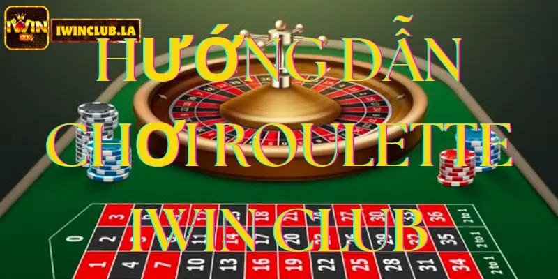 Roulette IWIN CLUB: Trò chơi casino cổ điển hấp dẫn cho người mới bắt đầu 2 Roulette IWIN CLUB